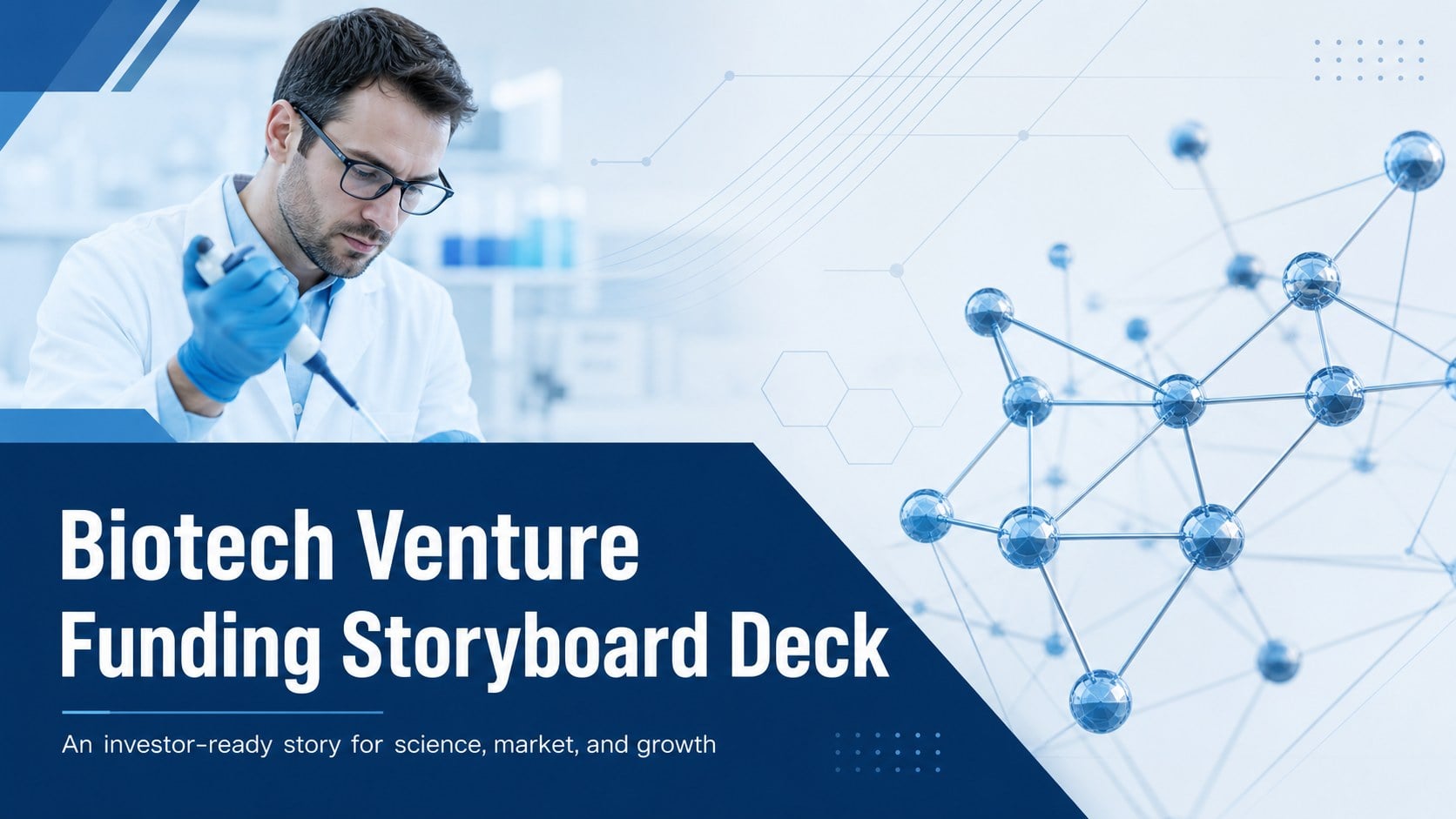 Biotech Venture Funding Storyboard Deck