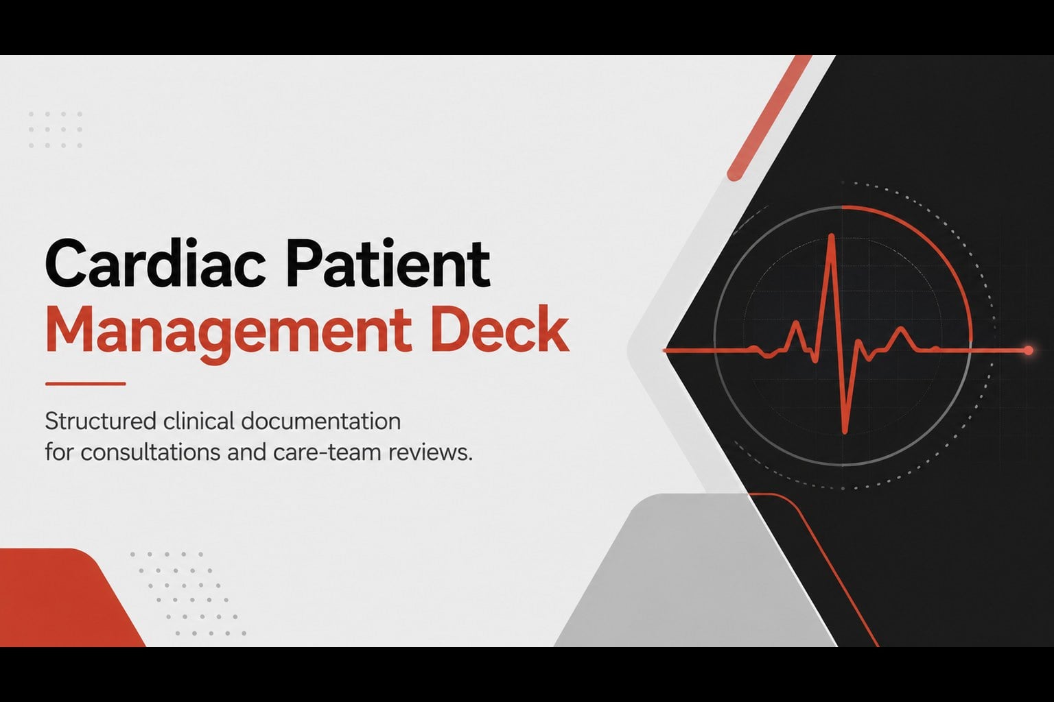 Cardiac Patient Management Deck