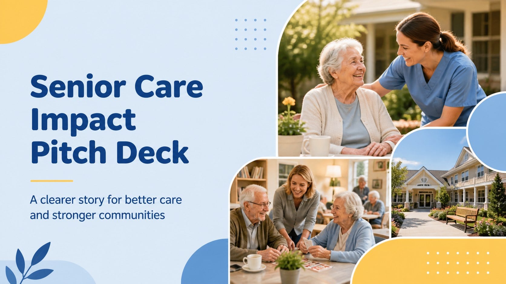 Senior Care Impact Pitch Deck