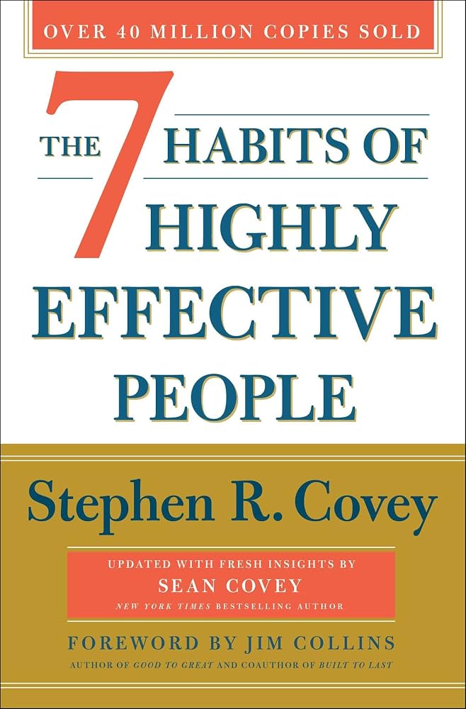 🤗 The 7 Habits Of Highly Effective People